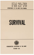 U.S. Army Survival Field Manual (FM 21-76 )