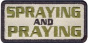 Нашивка Airsoft Velcro Color Patch - Spraying and Praying